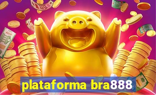 plataforma bra888